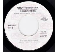 Only Yesterday/I Won't Last A Day Without You (VG+ 45 rpm)