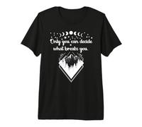 Only You Can Decide What Breaks You Book Lover Bookish Books Premium T-Shirt