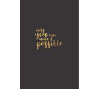 Only You Can Make It Possible.: Lined Notebook 110 Pages for Math Teacher Appreciation Gift, Retirement teacher or Gratitude