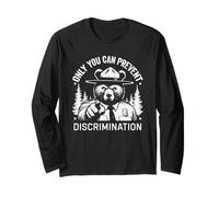 Only You Can Prevent Discrimination Nature Hiking Democracy Long Sleeve T-Shirt