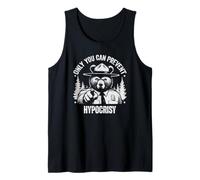 Only You Can Prevent Hypocrisy Nature Hiking Tank Top