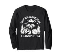 Only You Can Prevent Transphobia Nature Hiking Democracy Long Sleeve T-Shirt
