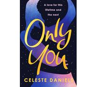Only You – The spell-binding, epic debut romance that will break your heart – Hera