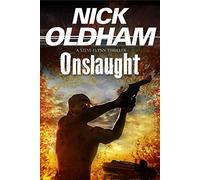 Onslaught: First in a new series: 1 (A Steve Flynn Thriller)
