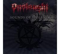 Onslaught - Sounds Of Violence (Anniversary Edition)