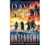 Onslaught: The War with China - The Opening Battle: 16 (Dan Lenson Novels)