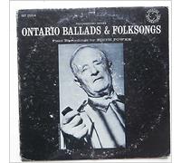 Ontario Ballads and Folksongs [LP]