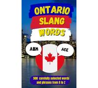 Ontario Urban Dictionary: Learn, Laugh, and Speak Like an Ontarian (Canadian Slang Dictionary)