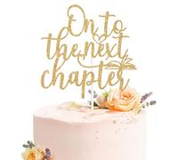Onto the Next Chapter Cake Topper, The Beginning of A New Chapter Cake Decorations, Adventure Awaits, Graduation/Wedding/Retirement Party Decorations