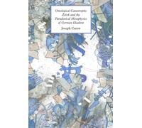 Ontological Catastrophe: Zizek and the Paradoxical Metaphysics of German Idealism