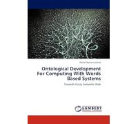 Ontological Development For Computing With Words Based Systems: Towards Fuzzy Semantic Web