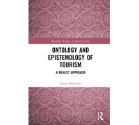 Ontology and Epistemology of Tourism : A Realist Approach