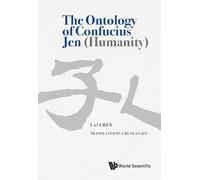 Ontology Of Confucius Jen (Humanity), The
