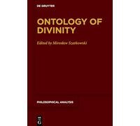 Ontology of Divinity: 89 (Philosophical Analysis, 89)