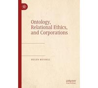 Ontology, Relational Ethics, and Corporations