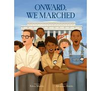Onward, We Marched