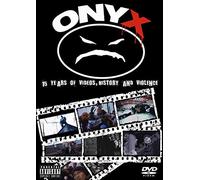 Onyx - Onyx: 15 Years Of Videos, History And Violence [DVD] [2008] [NTSC]