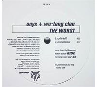 Onyx & Wu-Tang Clan - The Worst