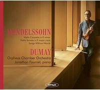 Dumay - Mendelssohn: Violin Concerto In E Minor/...