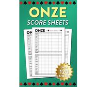Onze Score Sheets: Over 120 Sheets for Onze Card Game