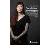 Onzichtbaar onvermogen: een kijkje in het leven van een autistische vrouw
