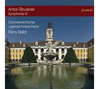 Oo Jugends So/R?my Ballot - Anton Bruckner: Symphonie Vi