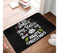 OOAXBEED If You Jinglemy Bells I'Ll Give You A White Anti-slip Doormat Floor Mat Rug for Kitchen Entrance Home Living room Footpad Mats