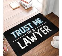 OOAXBEED Trust Me I'm A Lawyer Doormat Mat Anti-Slip Attorney Judge Law Quote Bath Kitchen Toilet Rug Carpet-16x24 inch