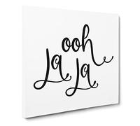 Ooh La La Modern Typography Quote Canvas Wall Art Print Ready to Hang, Framed Picture for Living Room Bedroom Home Office Décor, 14x14 Inch (35x35 cm)