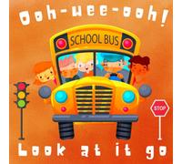 Ooh-wee-ooh! Look at it Go: Educational activity developing sensory and fine motor skills book for Toddlers 1-3 years old | Fun & Interactive Picture ... and transportation for boys and girls.