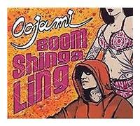Oojami - Boom Shinga Ling