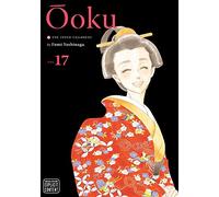 Ôoku: The Inner Chambers, Vol. 17: Volume 17