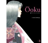 Ôoku: The Inner Chambers, Vol. 3: Volume 3