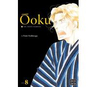Ôoku: The Inner Chambers, Vol. 8