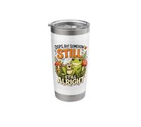 Oops But Somehow Still Alright Frog Mushroom Foragers Forest Stainless Steel Insulated Tumbler