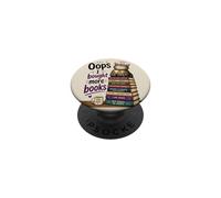 OOPS... I Bought More Books - Sarcastic Cute Book Reader Cat PopSockets Adhesive PopGrip
