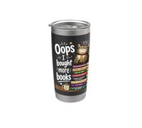 OOPS... I Bought More Books - Sarcastic Cute Book Reader Cat Stainless Steel Insulated Tumbler