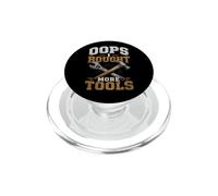 OOPS... I Bought More Tools - Men's Sarcastic Humor Vintage PopSockets PopGrip for MagSafe