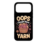 Oops I Bought More Yarn Knitting Knitter Yarn Stash Case for iPhone 17 Pro Max