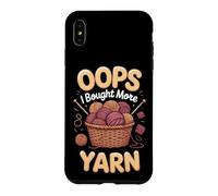 Oops I Bought More Yarn Knitting Knitter Yarn Stash Case for iPhone XS Max