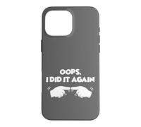Oops I Did It Again Finger Pointing Funny Couple Case for iPhone 16 Pro Max