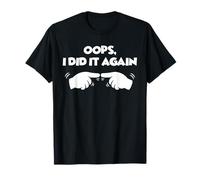 Oops I Did It Again Finger Pointing Funny Couple T-Shirt