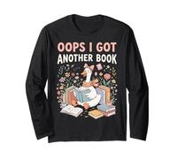 Oops I Got Another Book Long Sleeve T-Shirt