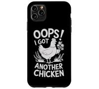 Oops I Got Another Chicken Farmyard Humor Case for iPhone 11 Pro Max