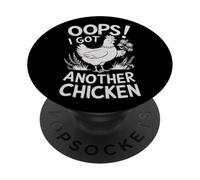Oops I Got Another Chicken Farmyard Humor PopSockets Adhesive PopGrip