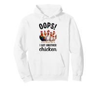 Oops I Got Another Chicken Funny Pullover Hoodie