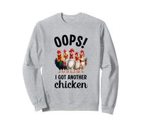 Oops I Got Another Chicken Funny Sweatshirt