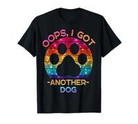 Oops I Got Another Dog - Funny Rescue Disco Dog Adoption T-Shirt