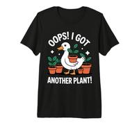 Oops! I Got Another Plant! for Garden Lovers Fun Shopping Premium T-Shirt