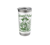 Oops I Got Another Plant Stainless Steel Insulated Tumbler